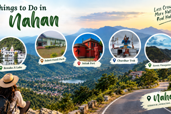 Things to Do in Nahan Best Hidden Spots Tourists Miss